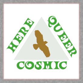 We're Here, We're Queer, We're Cosmic!